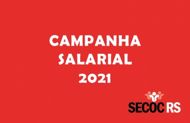 Campanha Salarial 2021: Finalizada negociação entre Secoc/RS e Sistema Sicredi